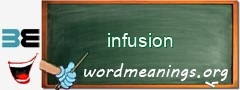 WordMeaning blackboard for infusion